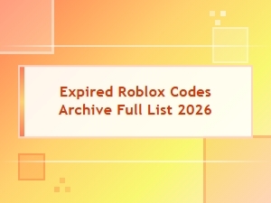 Expired Roblox Codes Archive 2026 – Full List of All Past Codes