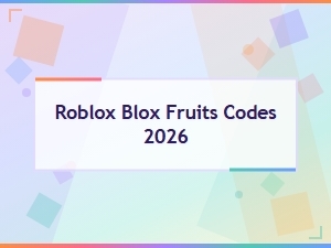 Roblox Blox Fruits Codes 2026 – Latest Free Reward Codes