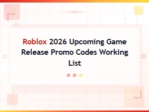 Roblox 2026 Upcoming Game Releases Working Promo Codes List